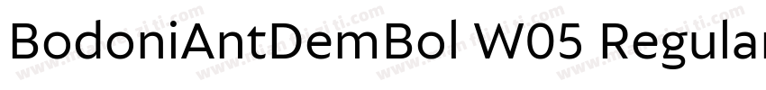 BodoniAntDemBol W05 Regular字体转换